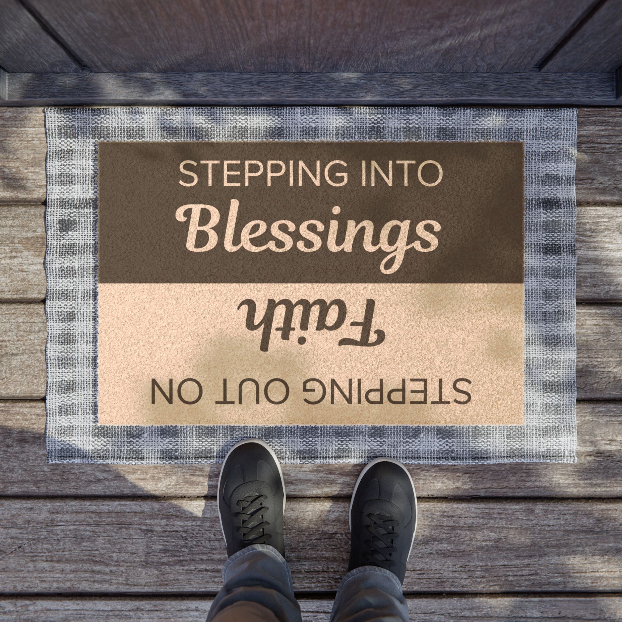Stepping Out On Faith & Stepping Into Blessings Doormat