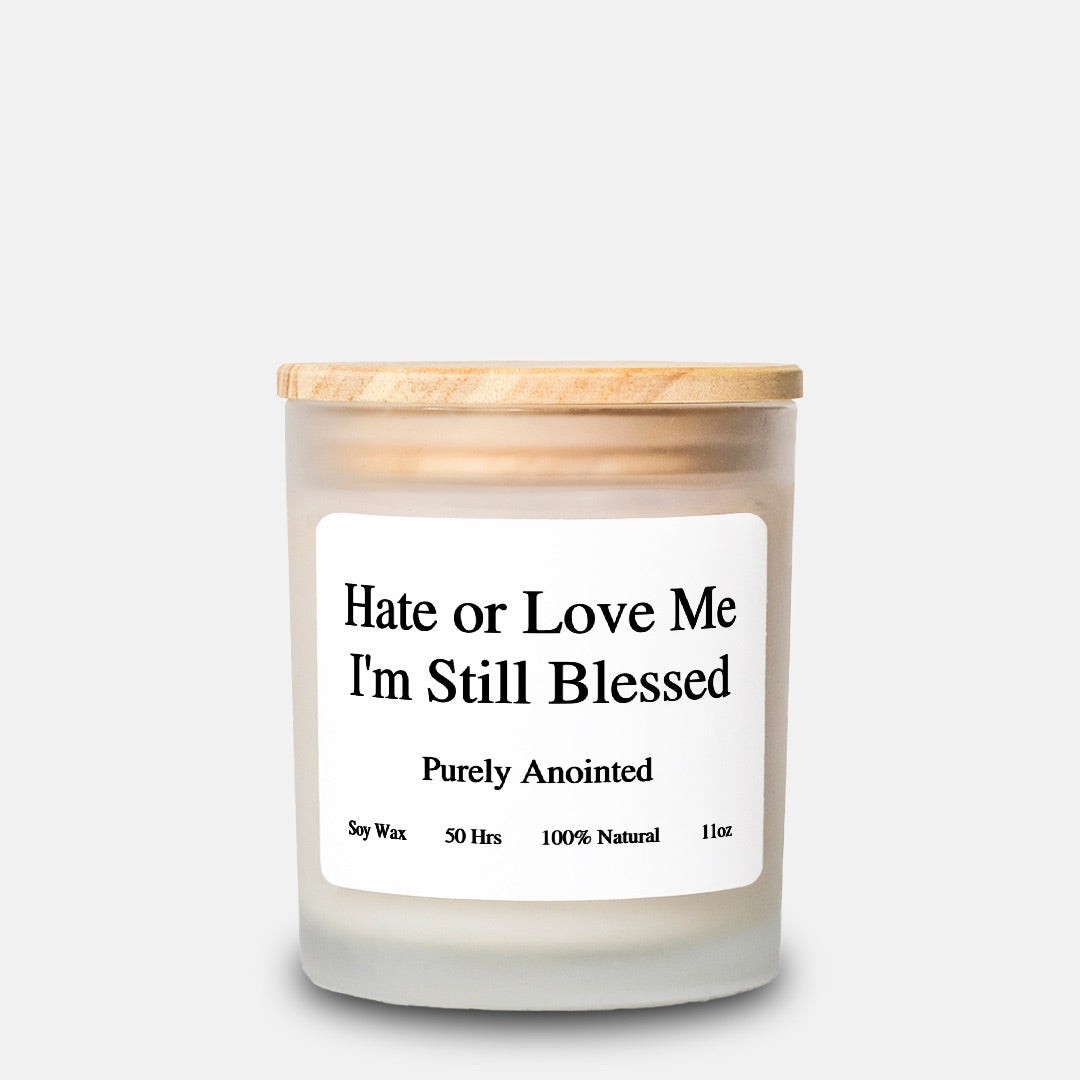 I'm Still Blessed Candle Frosted Glass (Hand Poured 11 oz)